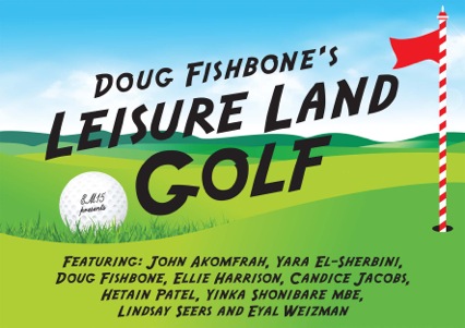 Doug Fishbone’s Leisure Land Golf